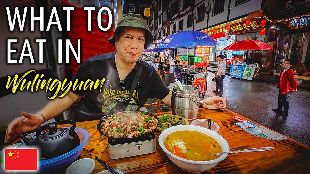 Wulingyuan's From Street Eats to Local Treats     